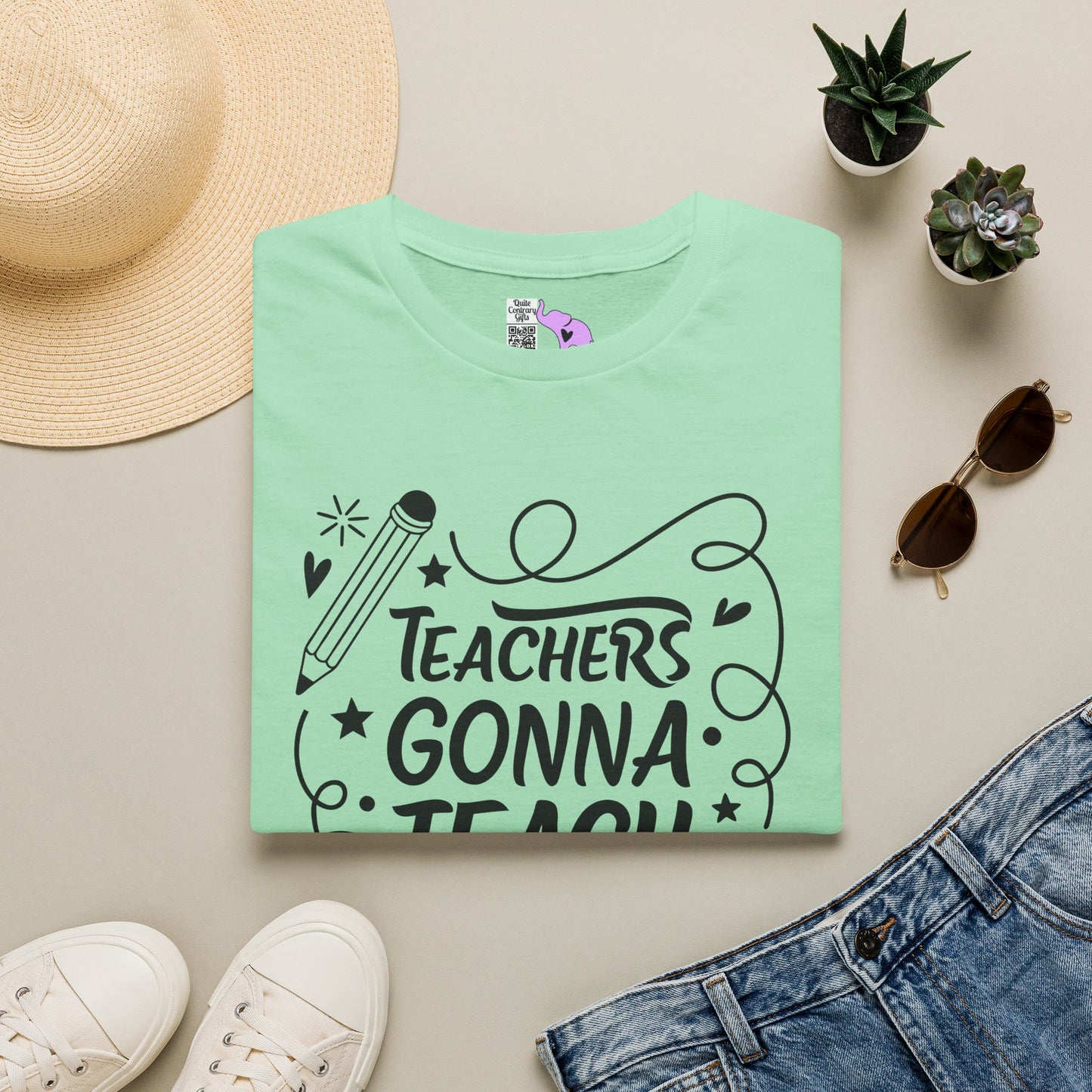 Teachers Gonna Teach Adult T-shirt