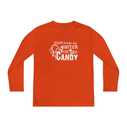 Will Trade My Sister For Candy Youth Long Sleeve Tee