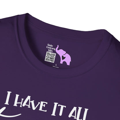 I Have It All Together I Just Forgot Where I Put It Adult T-shirt