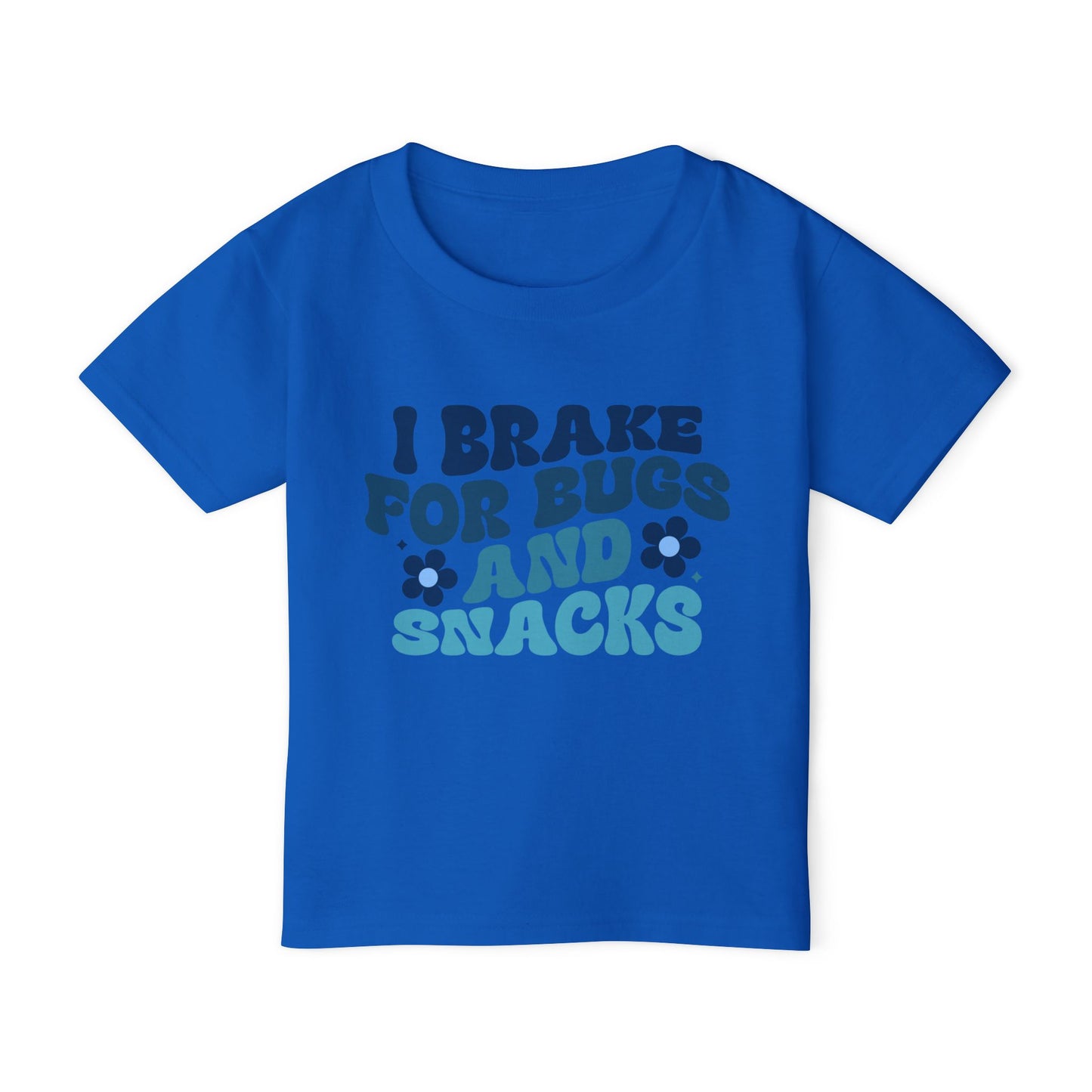 I Brake For Bugs and Snacks Heavy Cotton™ Toddler T-shirt
