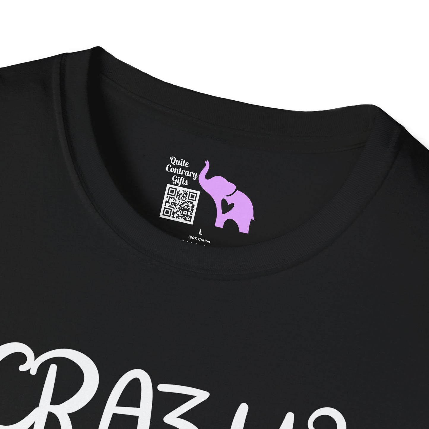 Crazy? I Prefer The Term Hilariously Unstable Adult T-shirt