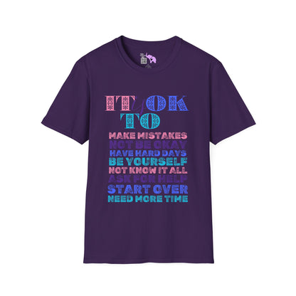 It Is Ok... Adult T-shirt