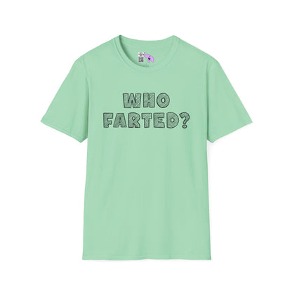 ""Who Farted? Adult T-shirt