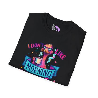 I Don't Like Morning People or People Adult T-shirt