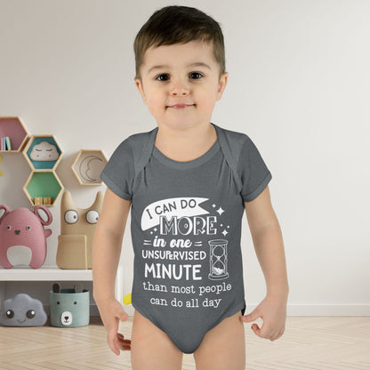 I Can Do More In One Unsupervixed Minute... Infant Baby Rib Bodysuit