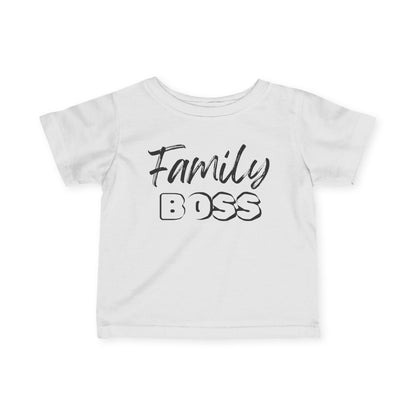 Family Boss Infant T-Shirt