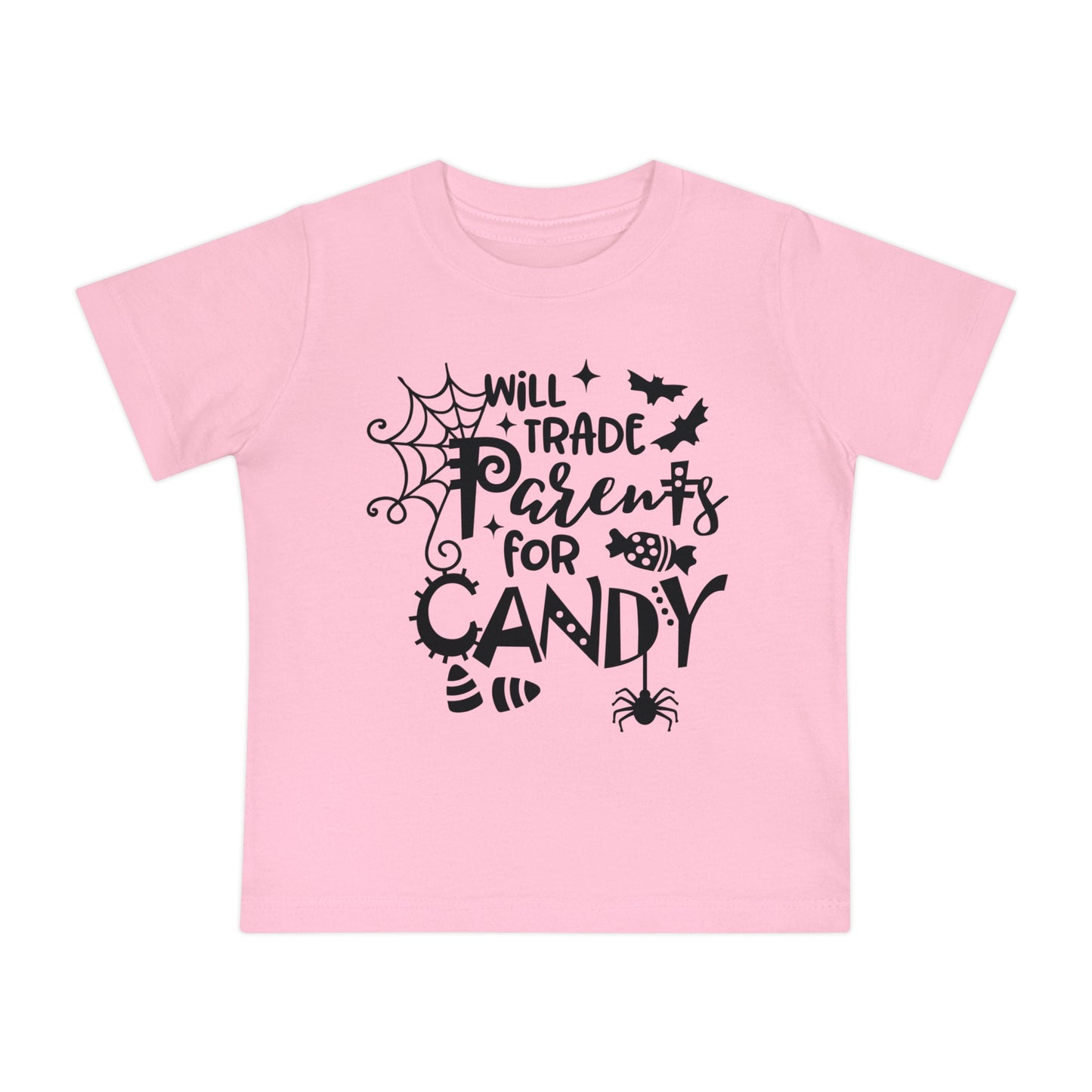 Will Trade Parents For Candy Infant T-Shirt