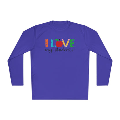 I Love My Students Adult Long Sleeve Tee
