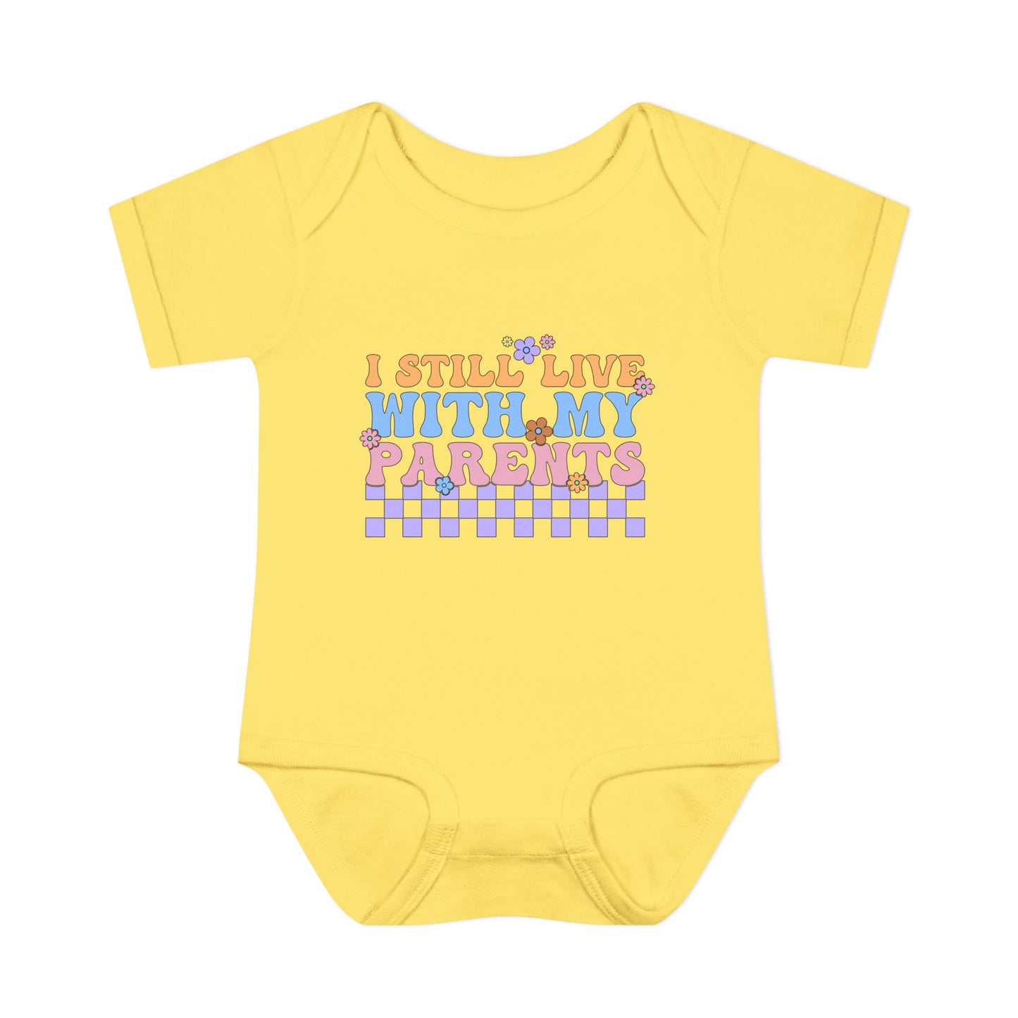 I Still Live With My Parents Baby Rib Bodysuit