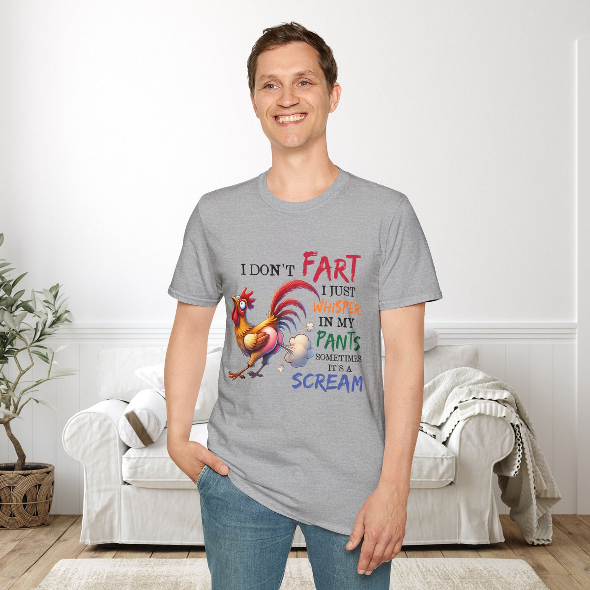 I Don't Fart I Just Whisper In My Pants... Adult T-shirt