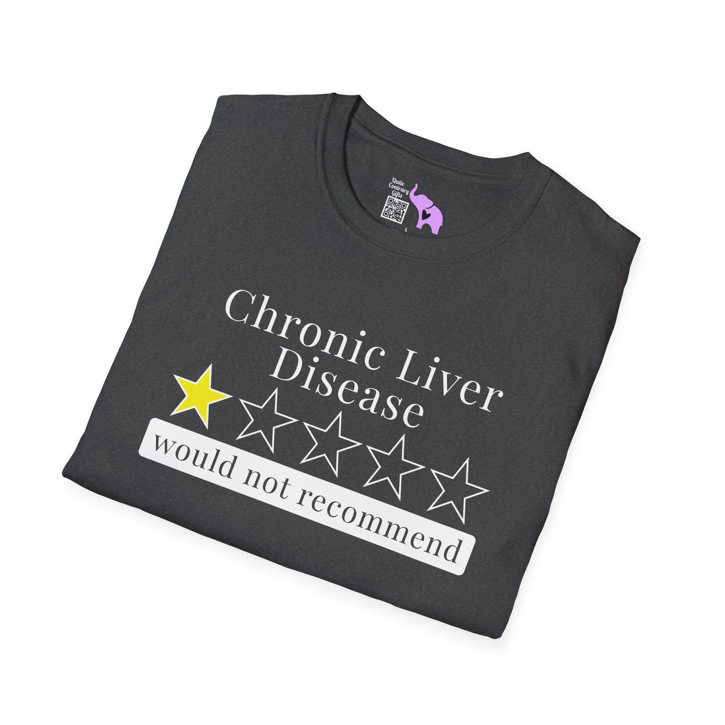 Chronic Liver Disease 1 Star Would Not Recommend Adult T-shirt