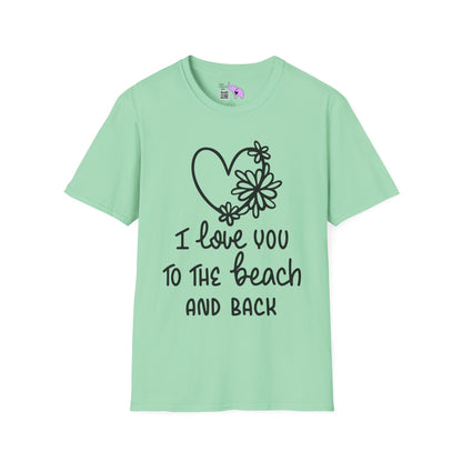 I Love You To The Beach Adult T-shirt