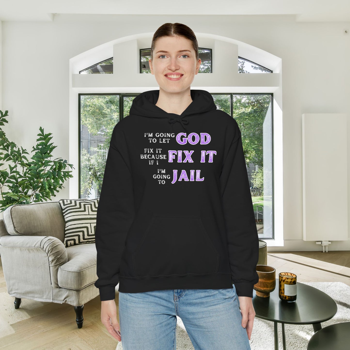 I'm Going To Let God Fix It... Heavy Blend™ Hooded Sweatshirt
