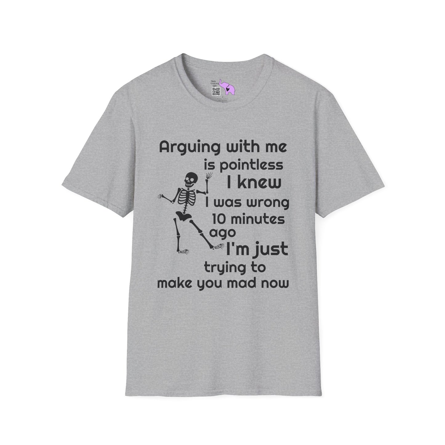 Arguing With Me Is Pointless... Adult T-shirt