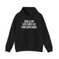 This Is My Too Tired To Function Shirt Heavy Blend™ Hooded Sweatshirt