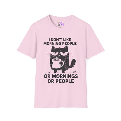 I Don't Like Morning People Or Mornings Or People Adult T-shirt