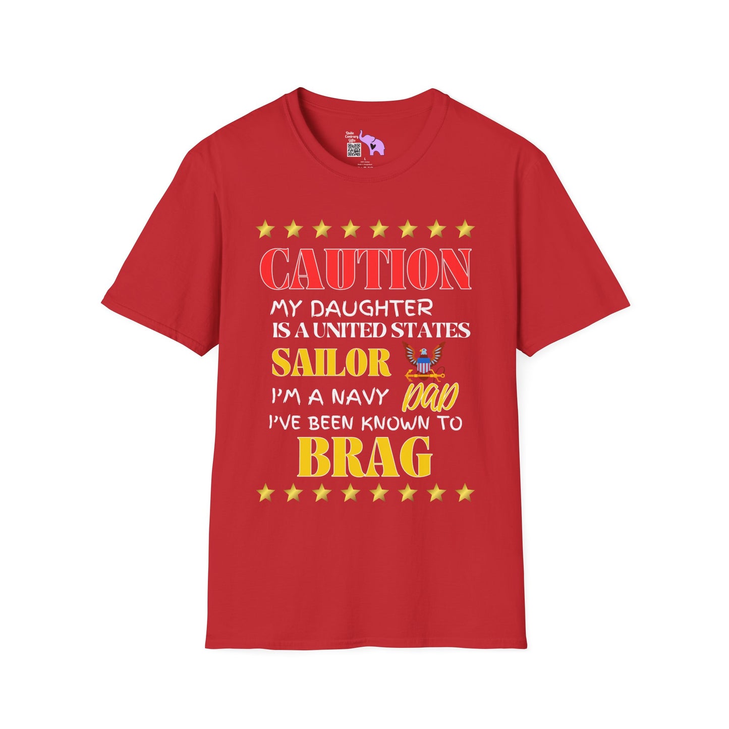 Caution My Daughter is a US Sailor I've Been Known to Brag (Dad) Adult Softstyle T-Shirt