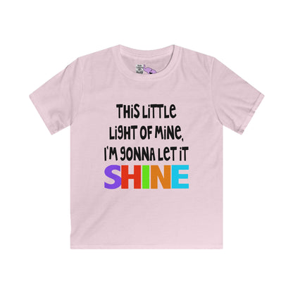 This Little Light of Mine I'm Gonna Let It Shine Youth Softstyle Tee