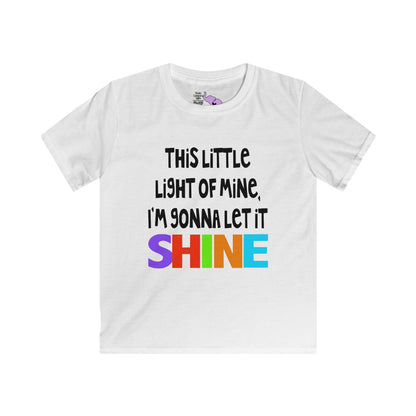 This Little Light of Mine I'm Gonna Let It Shine Youth Softstyle Tee