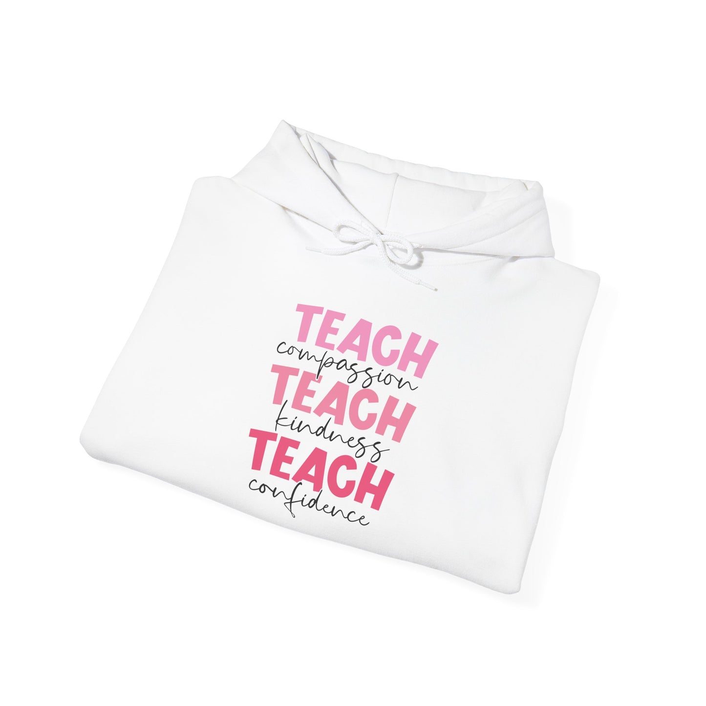 Teach Compassion, Kindness, Confidence Heavy Blend™ Hooded Sweatshirt