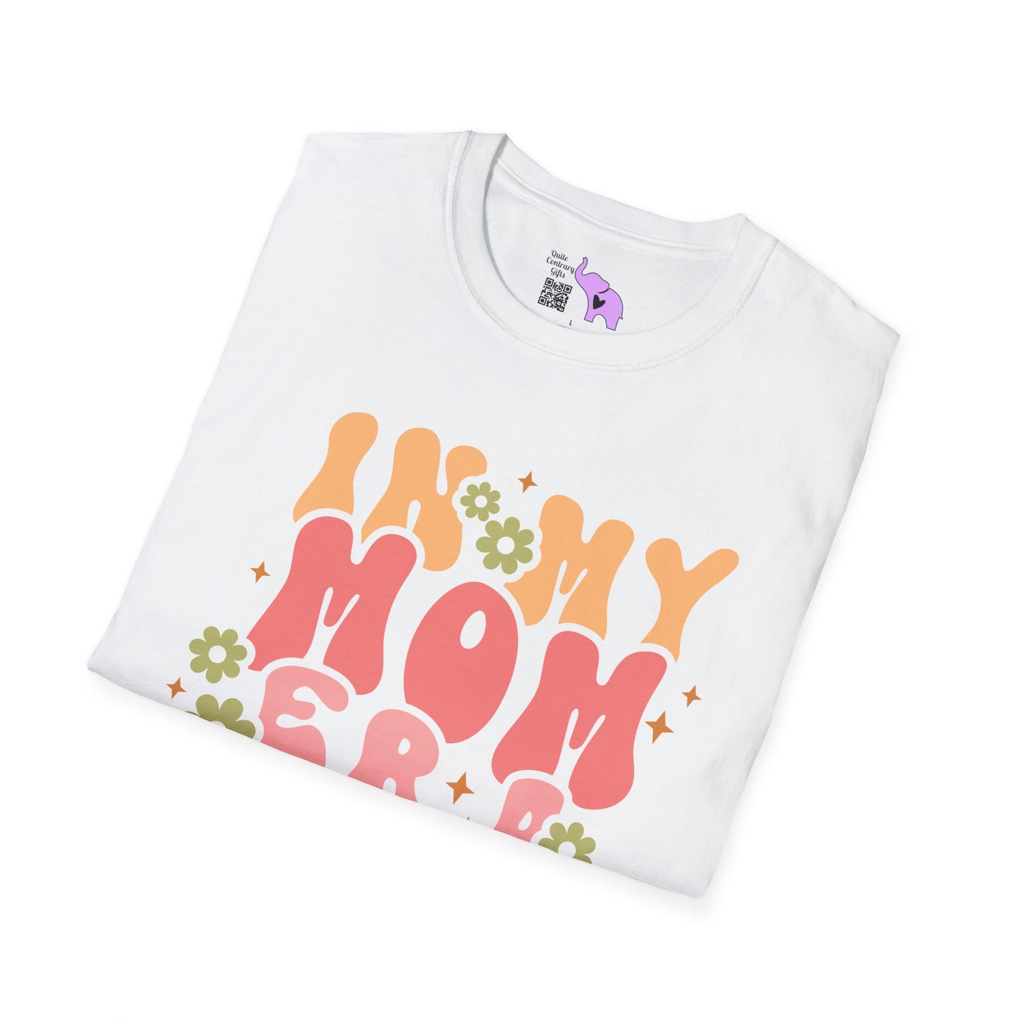 In My Mom Era Adult T-shirt