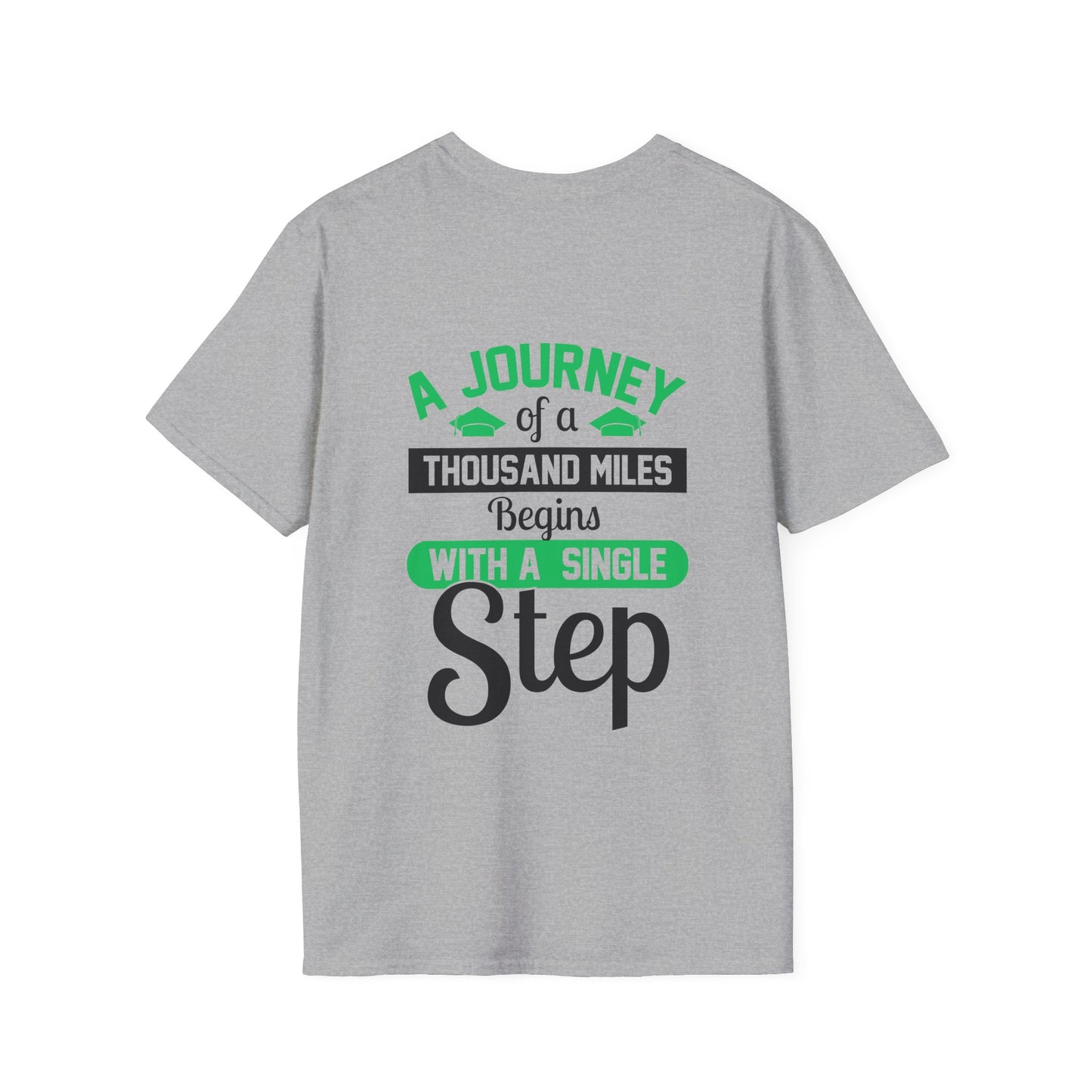 A Journey of A Thousand Miles Begins With A Single Step Adult Tshirt