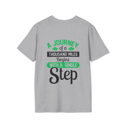 A Journey of A Thousand Miles Begins With A Single Step Adult Tshirt