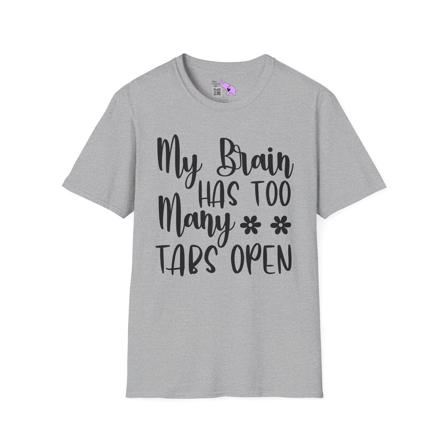 My Brain Has Too Many Tabs Open Adult T-shirt
