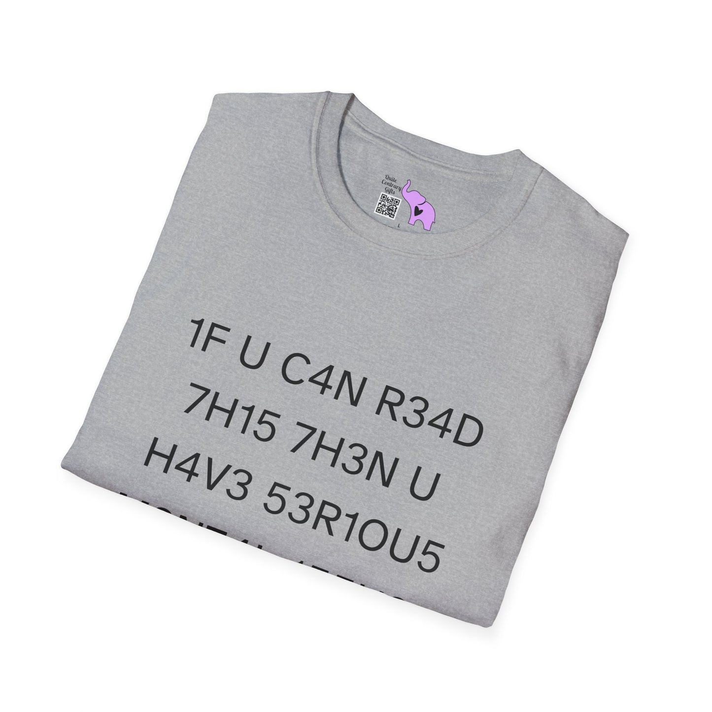 1F U C4N R34D 7H15 T-shirt