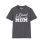 Band Mom Adult T-shirt