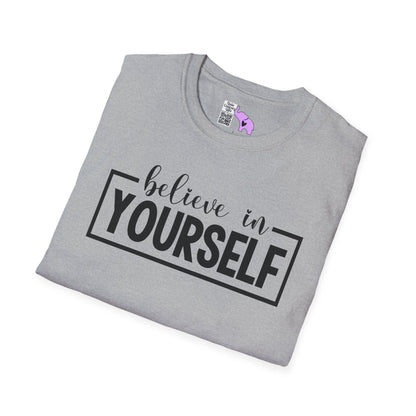 Believe in Yourself Adult T-shirt