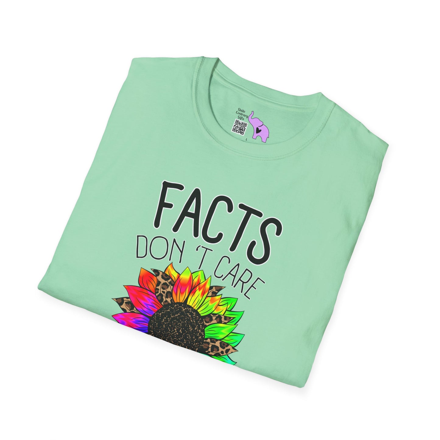 Facts Don't Care About Your Feelings Adult T-shirt