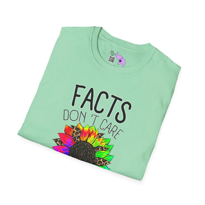 Facts Don't Care About Your Feelings Adult T-shirt