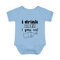I Drink Until I Pass Out Infant Baby Rib Bodysuit