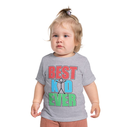 Best Kid Ever (Colorful) Infant T-Shirt