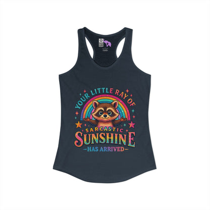 Your Little Ray of Sarcastic Sunshine is Here Women's Ideal Racerback Tank