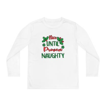 Nice Until Proven Naughty Youth Long Sleeve Tee