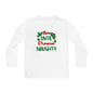 Nice Until Proven Naughty Youth Long Sleeve Tee