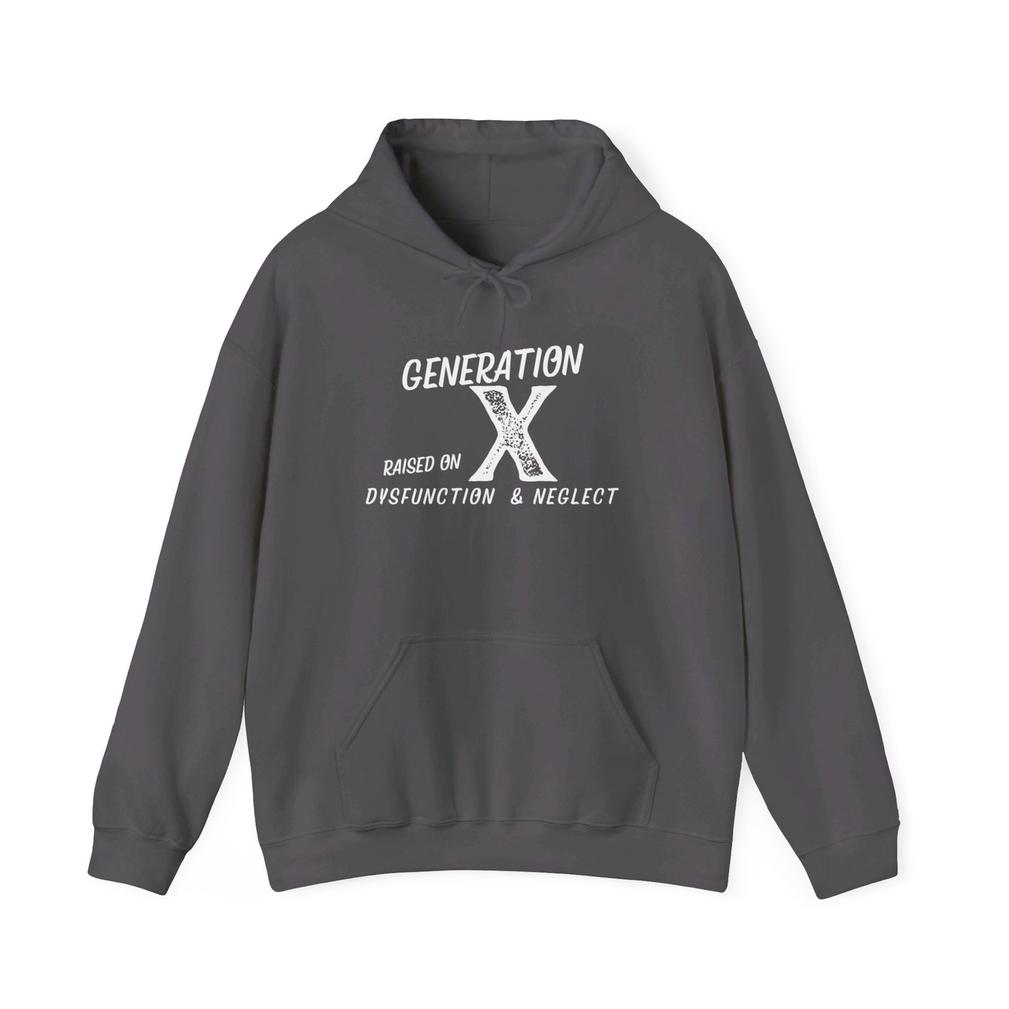 Generation X Raised on Dysfunction & Neglect Heavy Blend™ Hooded Sweatshirt