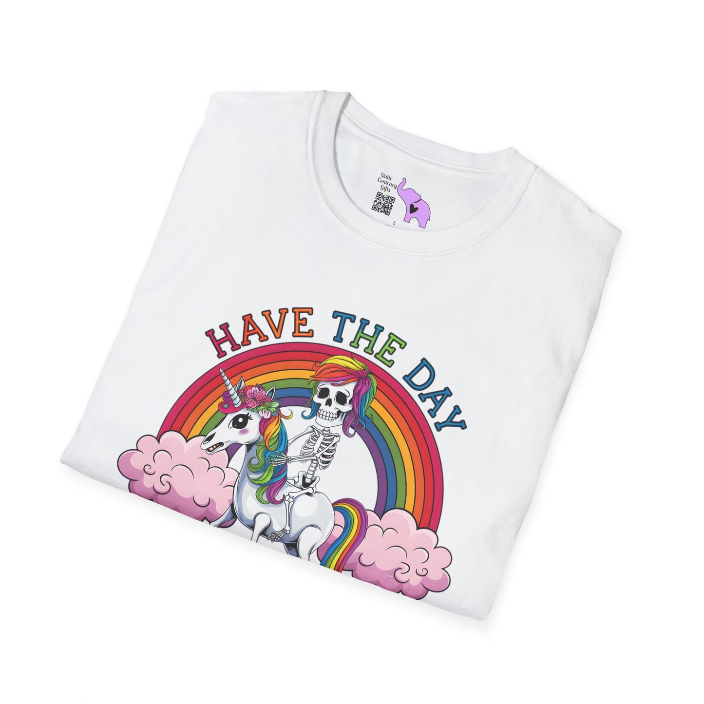 Have The Day You Deserve (Rainbow) Adult T-shirt