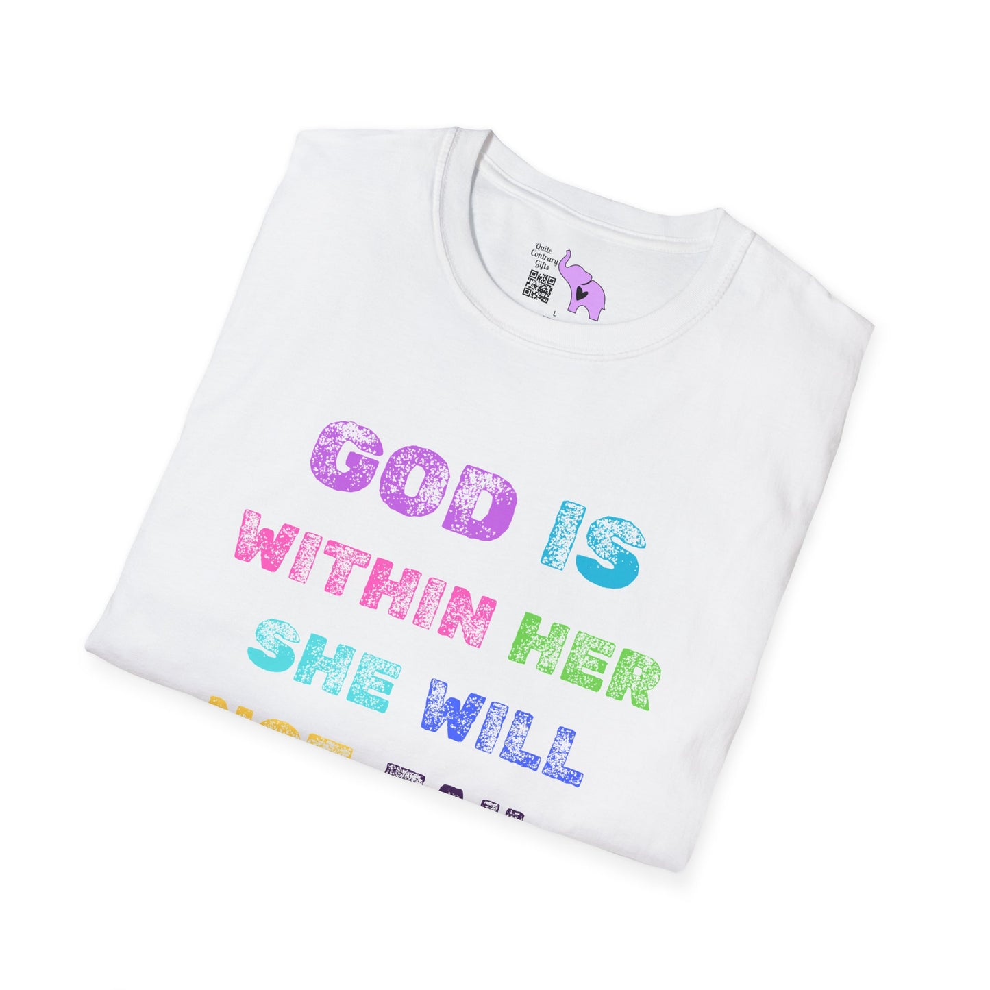 God Is Within Her She Will Not Fail Psalm 46:5 Adult T-shirt