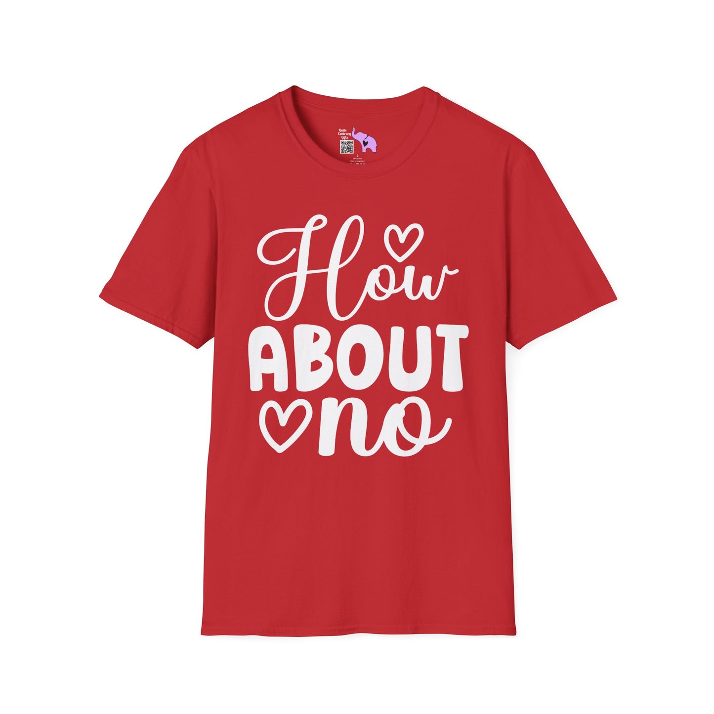 How About No Adult T-shirt