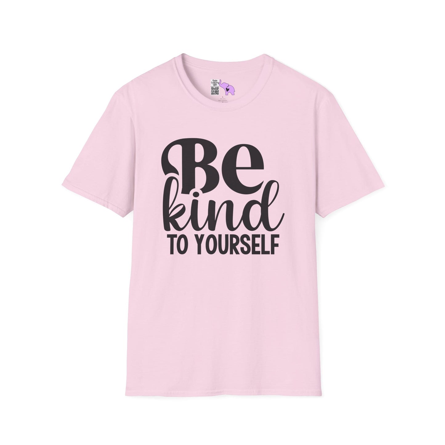 Be Kind To Yourself Adult T-shirt
