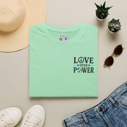 ""When the Power of Love Overcomes the Love of Power, the World Will Know Peace Adult T-shirt