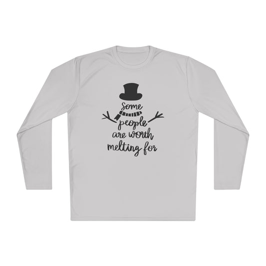 Some People Are Worth Melting For (Snowman) Adult Long Sleeve Tee