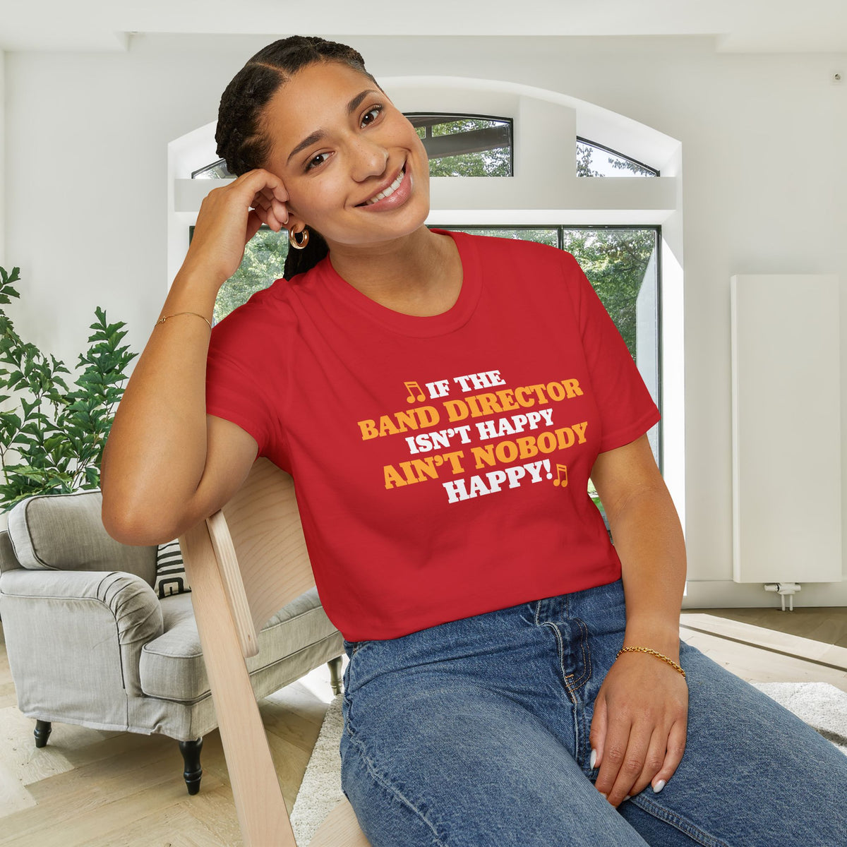 If The Band Director Isn't Happy Ain't Nobody Happy Adult T-shirt