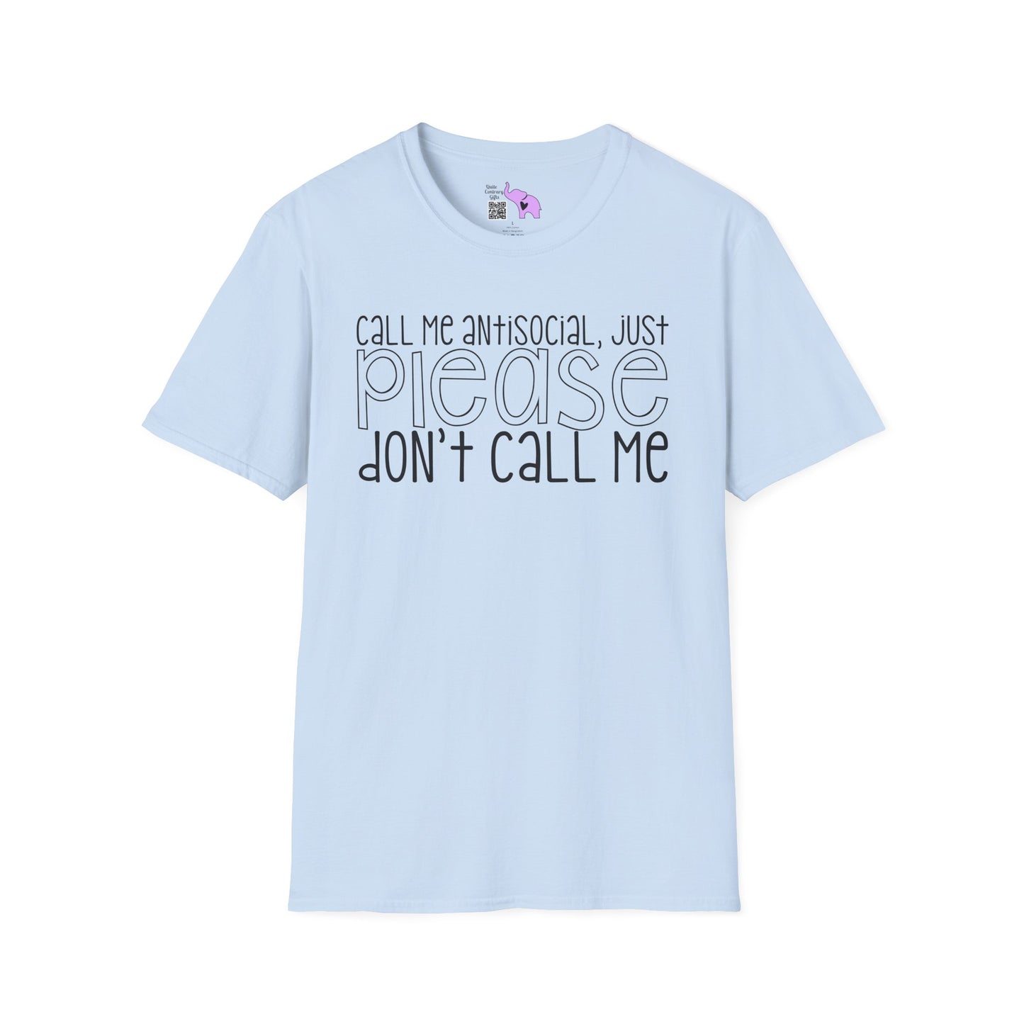 Call Me Anitsocial But Please Don't Call Me Adult T-shirt