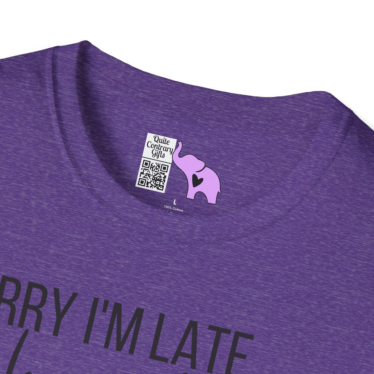 Sorry I'm Late I Have Kids Adult T-shirt