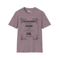Tolerance Becomes A Crime When Applied to Evil Adult T-shirt