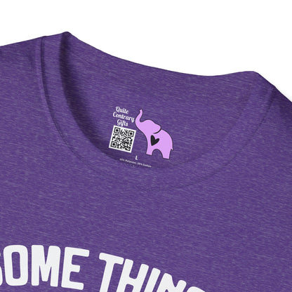 Some Things Are Better Left Unsaid, But... Adult T-shirt